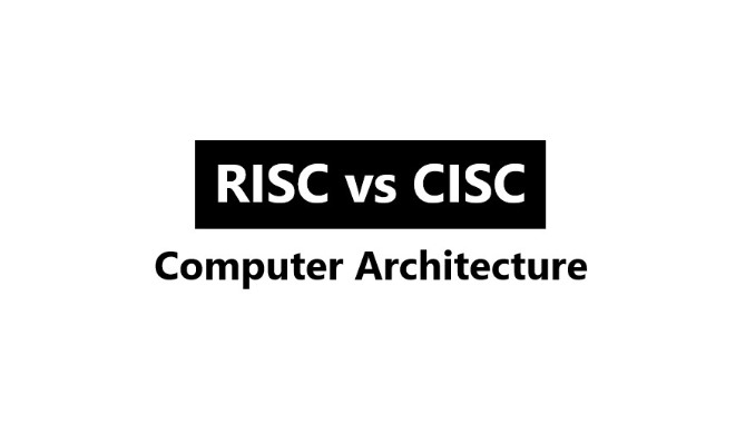 risc-and-cisc-computer-architecture