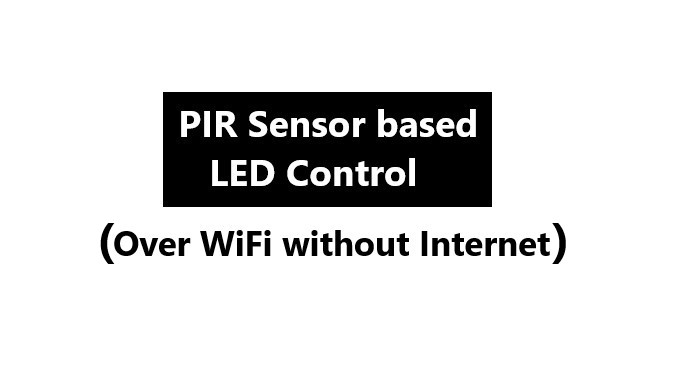 PIR-Sensor-based-LED-Control-without-internet