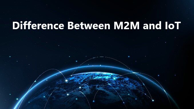 difference-between-m2m-and-iot