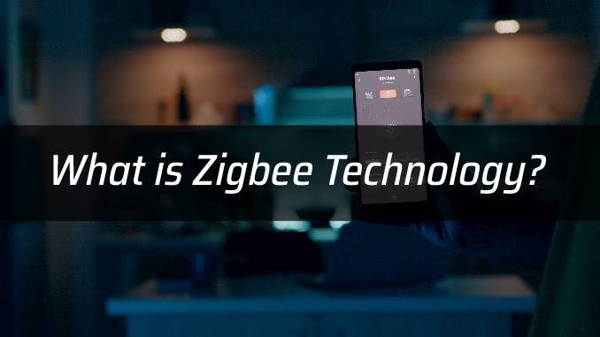 what-is-zigbee-technology